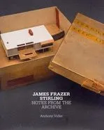 Modernism in Crisis James Frazer Stirling