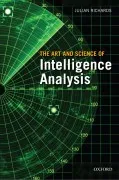The Art And Science Of Intelligence Analysis