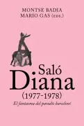 Saló Diana (1977-1978) El Fantasma Del Paradís Barceloní