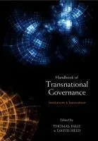 The Handbook of Transnational Governance: Institutions and Innovations