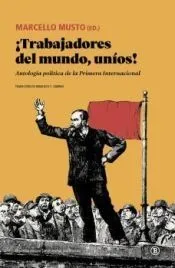 TRABAJADORES DEL MUNDO, UNIOS!