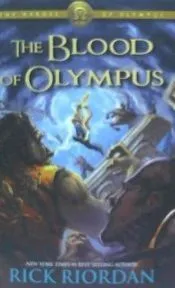 Heroes of Olympus, The, Book Five The Blood of Olympus