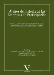 40 años de historia de las Empresas de Participación