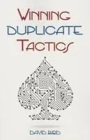 Winning Duplicate Tactics