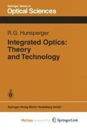 Integrated Optics: Theory and Technology
