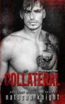 Collateral: an Arranged Marriage Mafia Romance