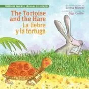 The Tortoise and the Hare/L Liebre Y La Tortuga