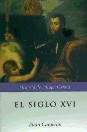 El siglo XVI
