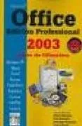 Microsoft Office 2003: Edicion Professional. Curso De Ofimatica ( 2ª E