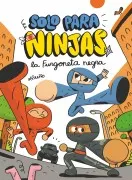Solo Para Ninjas 1: La Furgoneta Negra