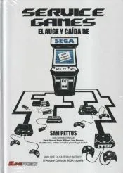 SERVICIO GAMES EL AUGE Y CAÍDA DE SEGA