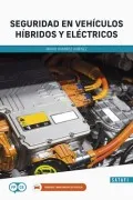 Seguridad En Vehículos Híbridos Y Eléctricos