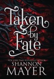 Taken by Fate