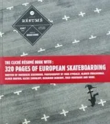 The Cliche Resume Book With: 320 Pages Of European Skateboarding