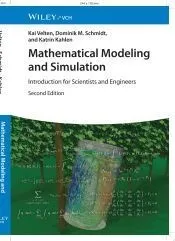 Mathematical Modeling and Simulation: Introduction for Scientists and Engineers