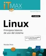 Linux. Teoría Y Ejercicios Corregidos - Principios Básicos De Uso Del Sistema (2.ª Edición)