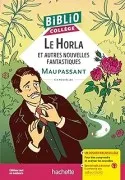 Le Horla: Et Autres Nouvelles Fantastiques : Six Nouvelles