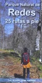 PARQUE NATURAL DE REDES. 25 RUTAS A PIE