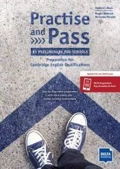 PRACTICE AND PASS B1 Preliminary for Sch