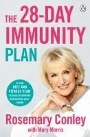 The 28 Day Immunity Booster Plan: A Vital Diet and Fitness Plan to Boost Resilience and Protect Your Health