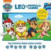 Leo Con La Patrulla Canina. Un Cuento Para Cada Letra: A E I O U - P