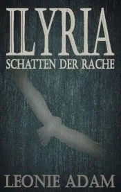 Ilyria: Schatten der Rache