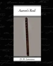 Aaron’s Rod