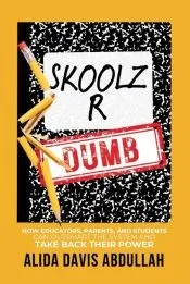 Skoolz R Dumb