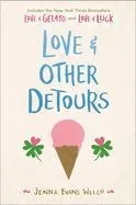 Love & Other Detours: Love & Gelato; Love & Luck