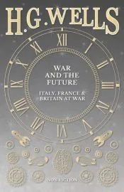War and the Future
