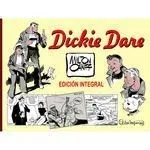 DICKIE DARE - EDICION INTEGRAL