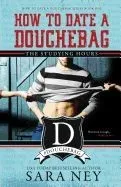 How to Date a Douchebag: The Studying Hours