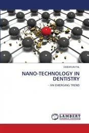 NANO-TECHNOLOGY IN DENTISTRY
