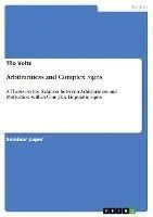 Arbitrariness and Complex Signs