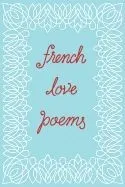 French Love Poems