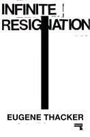 Infinite Resignation: On Pessimism