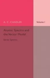 Atomic Spectra and the Vector Model