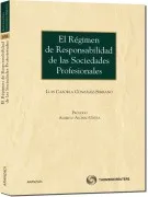 El Régimen De Responsabilidad De Las Sociedades Profesionales