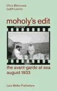 Moholy's Edit: Ciam 1933: The Avant-Garde at Sea