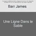 Une Ligne Dans Le Sable