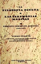 FILOSOFIA OCULTA O CEREMONIAS MAGICAS IV