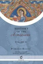 Pawstos Buzand’s History of the Armenians