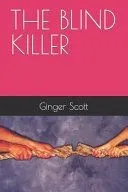 The Blind Killer
