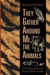 They Gather Around Me, the Animals
