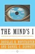 The Mind's I Fantasies and Reflections on Self & Soul