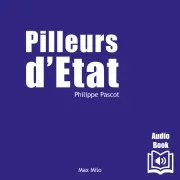 Pilleurs D’état