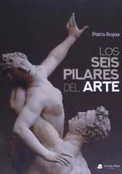 Los seis pilares del arte