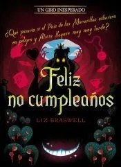 Feliz no cumpleaños. Un giro inesperado