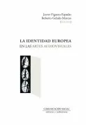 La Identidad Europea En Las Artes Audiovisuales