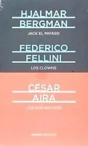 Jack el Payaso ; Los clowns ; Los dos payasos